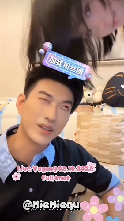 Live Yuyang 05.10.2025 Full Imut Banget 🤍 #yulong #cdrama #yuyang #miemie #dracin #pasangan