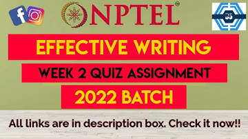 Effective Writing Week 2 Quiz Answer Solution 2022 | NPTEL 2022 | SWAYAM