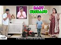Baby husband part 1  family comedy short movie  ruchi and piyush