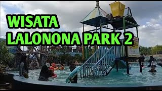 WISATA PERMANDIAN LALONONA PARK 2 // KECAMATAN AMONGGEDO