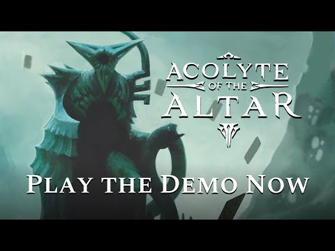 Acolyte of the Altar | Steam Demo Out Now!