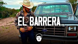 Video thumbnail of "Los Alegres del Barranco - El Barrera (Corridos 2022)"