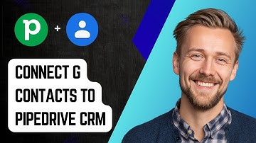 How To Link Connect Google Contacts To Pipedrive Crm [2025 Guide]