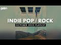 Indie pop  rock playlist  birp october 2022