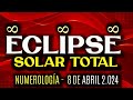 Numerologa eclipse solar total 8 de abril 2024  cambios radicales del destino  cuntico universal