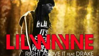 Lil Wayne - Right Above It feat. Drake (Lyrics).