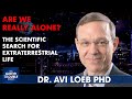 The fascinating world of dr avi loeb ufos and science