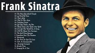 The Best Songs Of Frank Sinatra - Frank Sinatra Album Playlist 2017