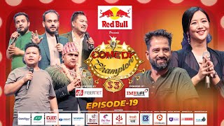 Comedy Champion Season 3 || Episode 19 Top 7 || Miruna Magar, Praveen Khatiwada