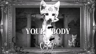 Cat Dealers - Your Body (Radio Edit) Resimi