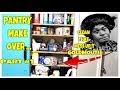 CLEAN WITH ME !! PANTRY MAKEOVER..PART #1