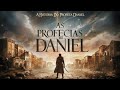 A HISTÓRIA de DANIEL E As PROFECIAS DE APOCALIPSE