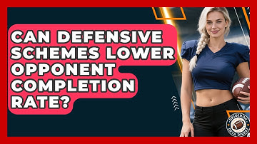 Can Defensive Schemes Lower Opponent Completion Rate? - Gridiron Data Digest