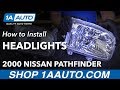 How to Replace Headlights 2000-04 Nissan Pathfinder