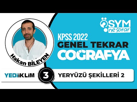 3 - Yeryüzü Şekilleri 2 2022 KPSS COĞRAFYA GENEL TEKRAR - Hakan BİLEYEN