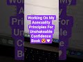 Working On My Asexuality Principles For Unshakeable Confidence Book 😍💟 💪 #asexuality #asexual   #ace