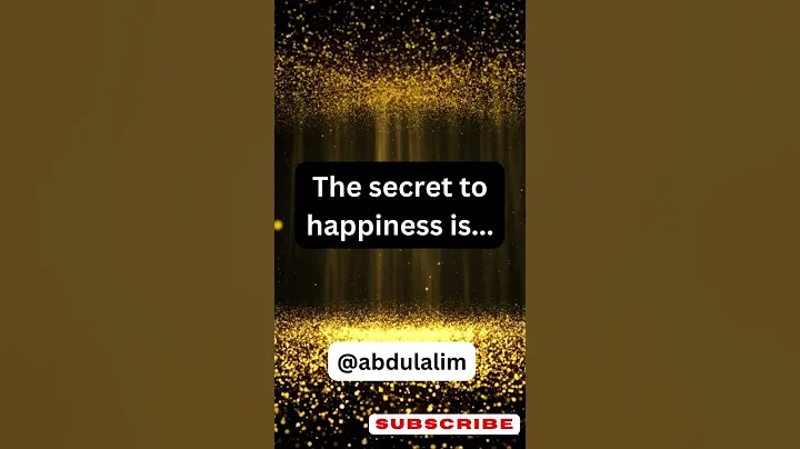 The secret to happiness is... to find joy in the little things.