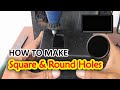 How to Make SQUARE HOLE and ROUND HOLES in Electronic Boxes