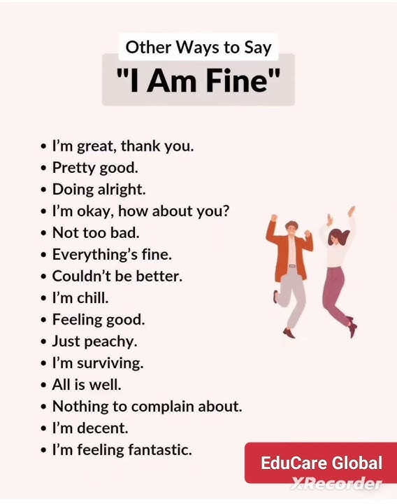 Other Ways to Say 'I Am Fine',