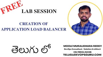Creation of Application load balancer - Moole Muralidhara Reddy - Telugu DevOps Guru - Hyderababd