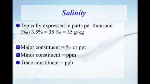 Water Chem Part 3 Density and Salinity