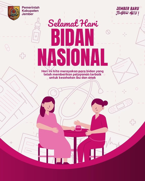 Selamat Hari Bidan Nasional 2025