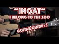 I Belong to the Zoo - Ingat | Himig Handog 2019 (Guitar Tutorial)