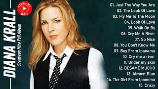 Diana Krall Greatest Hits Full Album - Best of Diana Krall 2021 - Diana Krall All Jazz Songs