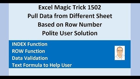 Excel Magic Trick 1502: Lookup Based On Row Number with Data Validation For Row Number