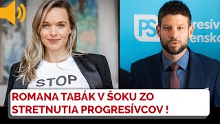 Romana Tabák ŠOKOVANÁ po stretnutí Progresívneho Slovenska: KEĎ SOM TOTO VIDELA...