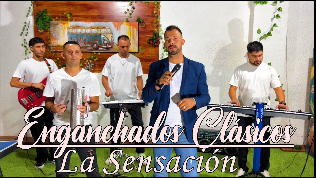 Enganchados Clasicos  la sensacion