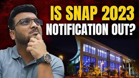 Is SNAP Notification 2023 Out? SNAP Exam Syllabus, Paper Pattern, SNAP Colleges, SNAP Cut Off