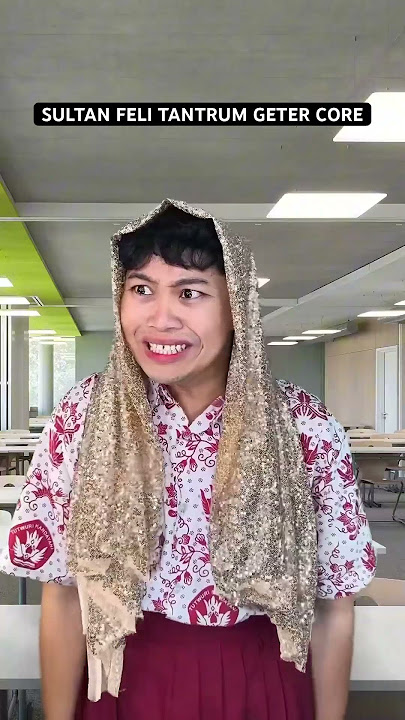 Download lagu SULTAN FELI TANTRUM GETER CORE