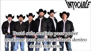 Intocable- Bastó