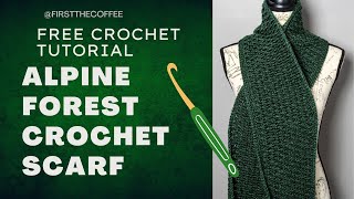 Alpine Stitch Crochet Scarf Pattern Tutorial, Free Crochet Pattern