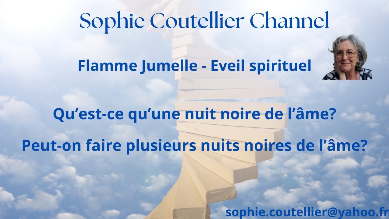 Flamme Jumelle Eveil Spirituel : Qu'est ce qu'une nuit noire de l'âme