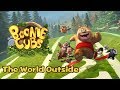 Boonie cubs opening song  the world outside