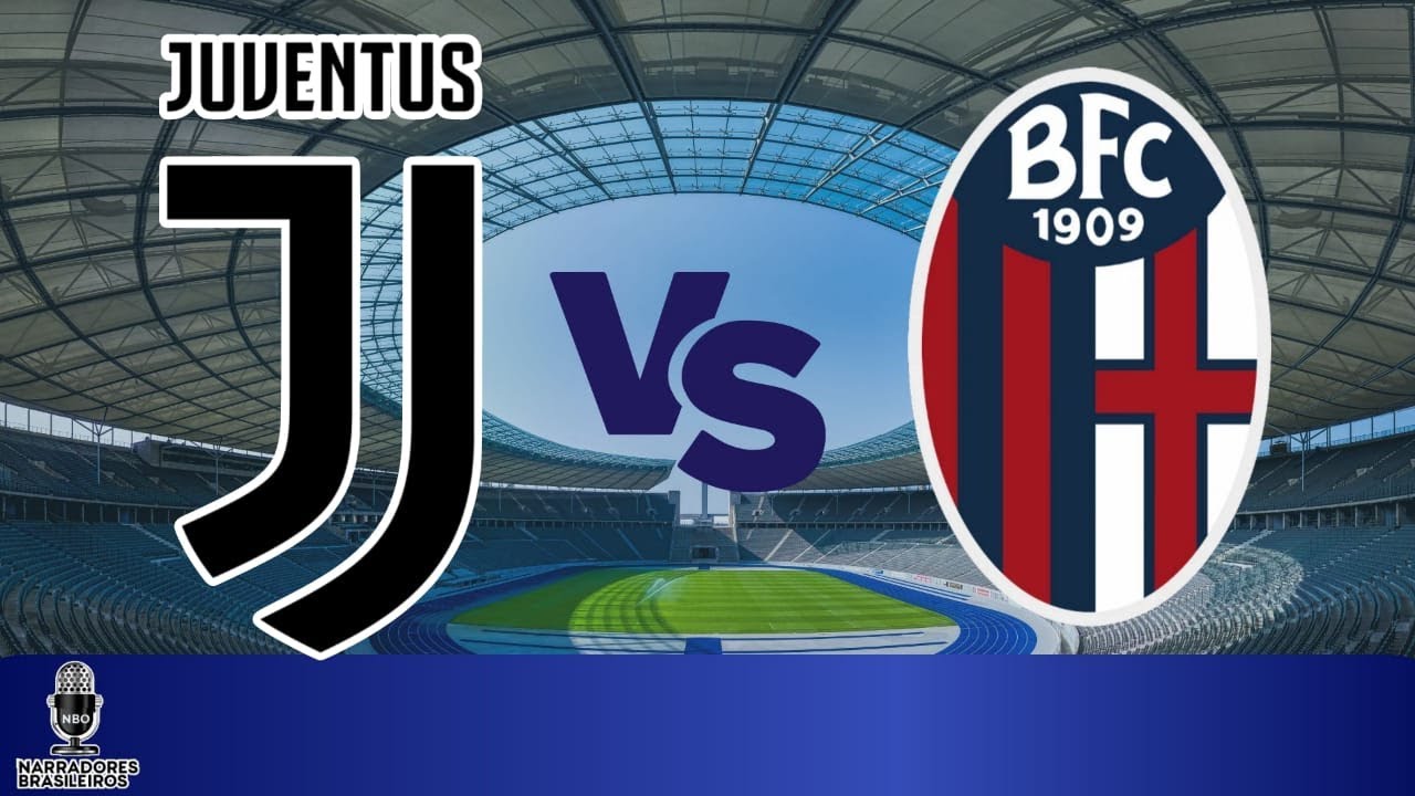 Onde assistir Bologna x Juventus AO VIVO pelo Campeonato Italiano