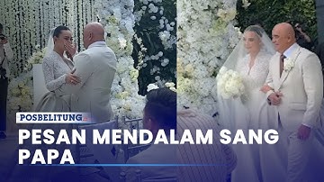 Pesan Mendalam Sang Papa Kepada Amanda Manopo dan Kenny Austin Sesaat Sebelum Pemberkatan
