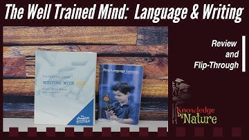THE WELL TRAINED MIND || THE COMPLETE WRITER LVL 1 || FIRST LANGUAGE LESSONS || REVIEW & FLIPTHROUGH
