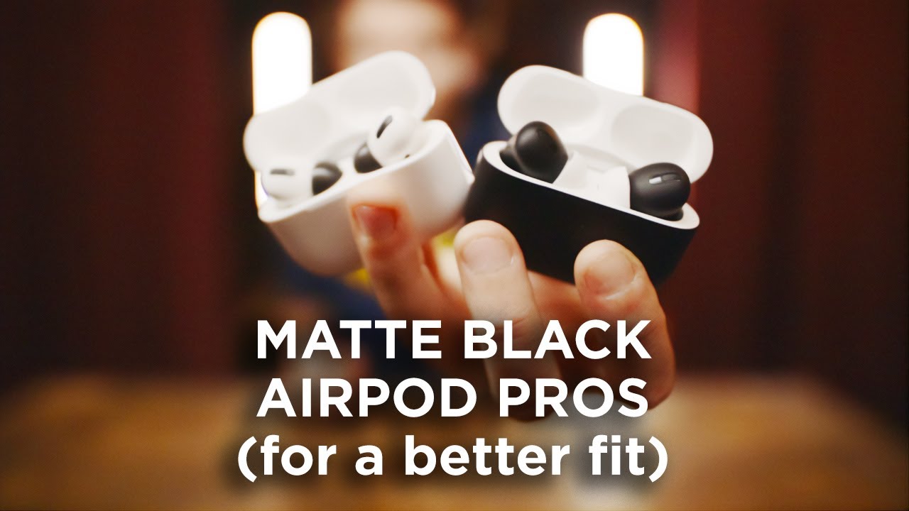 Fix the fit of AirPods Pros w/ matte paint