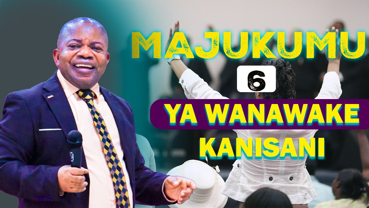 MAJUKUMU 6 YA WANAWAKE KANISANI - DR.FRANK BYELA PAUL