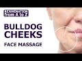 getting rid of the bulldog cheeks. Rejuvenation for A to Z. Face Massage
