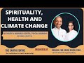 Acharya mohan gupta pooja bansal spirituality health and climate change  cgr  the earth centre