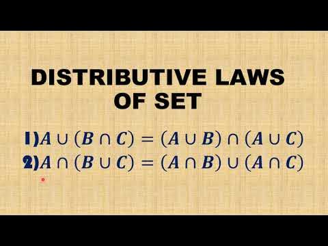 Distributive laws |set theory| proof of distributive laws | class 11 ...