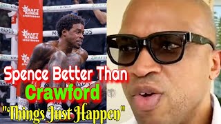 Derrick James: I know Spence Will Win Rematch, Better Fighter Than Crawford