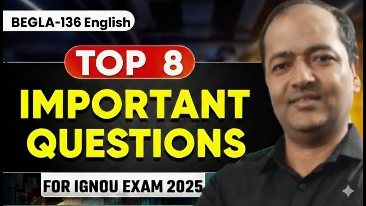 BEGLA-136 Important Questions Revision 