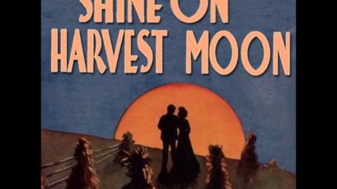 Harry MacDonough & Elise Stevenson Shine On, Harvest Moon 1908