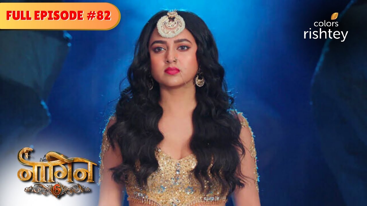 Prathna executes a plan | Naagin S6 | नागिन S6 | Full Episode 82 | Colors Rishtey