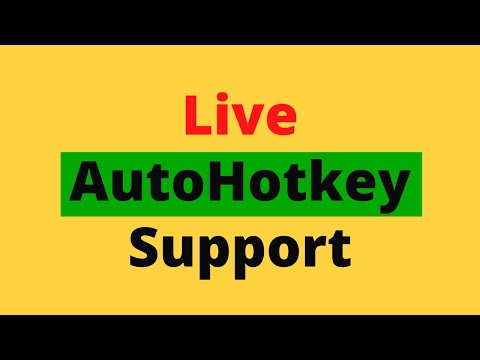 Live AutoHotkey Support - 10/8/2021